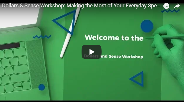 MoneyNav Academy Workshop: Dollars & Sense: Making the Most of Your Everyday Spending